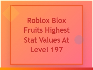 Optimal Stat Distribution at Level 197 in Blox Fruits